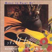 Music To Paint By: Still Life