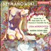 Karol Szymanowski: Sonata for Violin & Piano, Op. 9; Nocturne and Tarantella, Op. 28; Three Myths, Op. 30