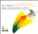 W.A. Mozart: Die Zauberflöte