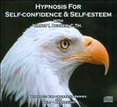 Hypnosis For Self-Confidence & Self-Esteem
