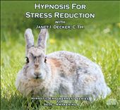 Hypnosis For Stress Reduction