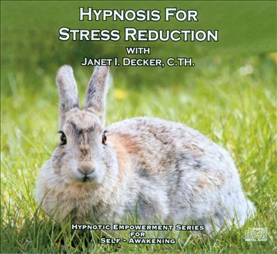 Hypnosis For Stress Reduction