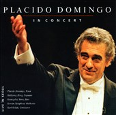 Plácido Domingo in Concert