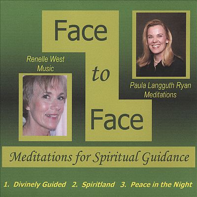 Face to Face: Meditations for Spiritual Guidance