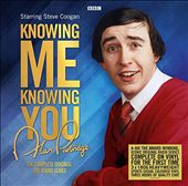 Knowing Me Knowing You: The Complete Original BBC Radio Series