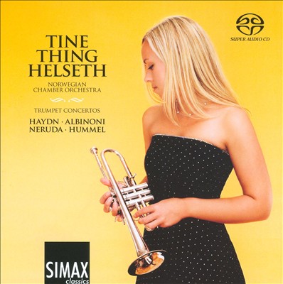 Trumpet Concertos by Haydn, Albinoni, Neruda & Hummel