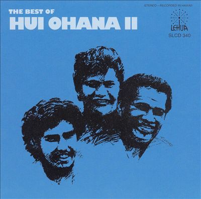 The Best of Hui Ohana, Vol. 2