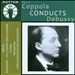 Piero Coppola conducts Debussy