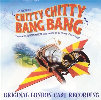 Chitty Chitty Bang Bang [Original Cast Recording]