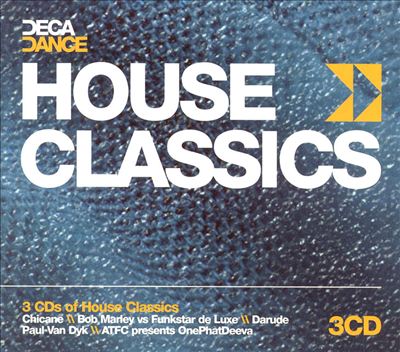 House Classics [Deca Dance]
