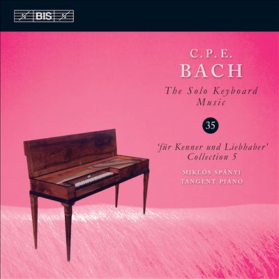 C.P.E. Bach: The Solo Keyboard Music, Vol. 35
