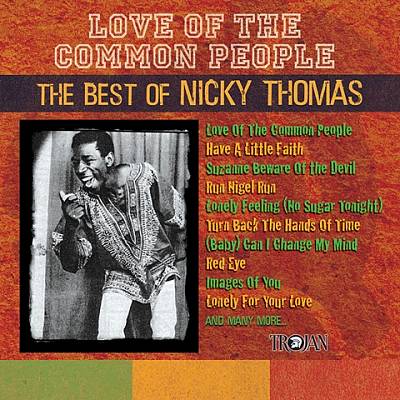 Love of the Common People: The Best of Nicky Thomas