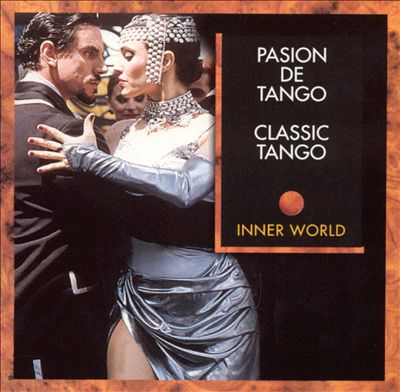 Pasion de Tango: Classic Tango