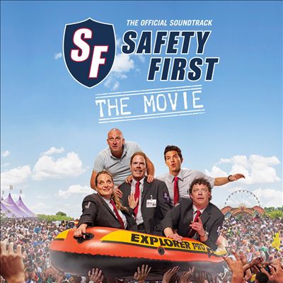 Safety First - The Movie [Original Motion Picture Soundtrack]