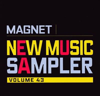 Magnet: New Music Sampler, Vol. 43