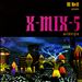 X-Mix, Vol. 5: Wildstyle