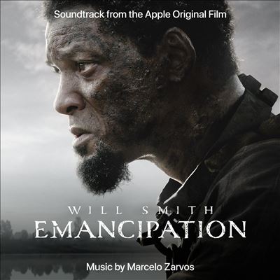 Emancipation [Soundtrack From the Apple Original Film]