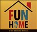 Fun Home [Broadway Cast Recording]