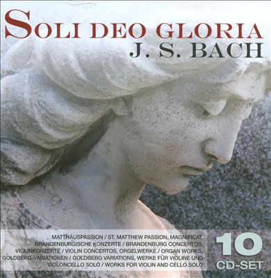 Bach J S: Soli Deo Gloria/Various