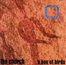 baixar álbum The Church - A Box Of Birds