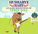 Hushabye Baby: Lullabye Renditions of Vince Gill
