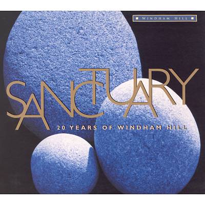Sanctuary: 20 Years of Windham Hill
