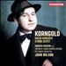 Korngold: Violin Concerto; String Sextet