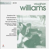 Ralph Vaughan Williams: Symphonies Nos. 1 & 6; A Sea Symphony; The Lark Ascending; Fantasia on a Theme by Tallis