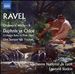 Ravel: Orchestral Works, Vol. 4 - Daphnis et Chloé