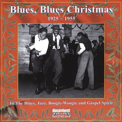 Blues, Blues Christmas: 1925-1955