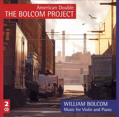 Bolcom: Music for Violin & Piano