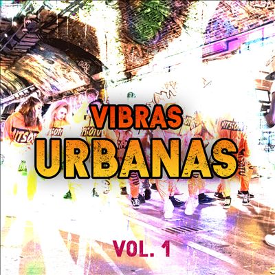 Vibras Urbanas, Vol. 1
