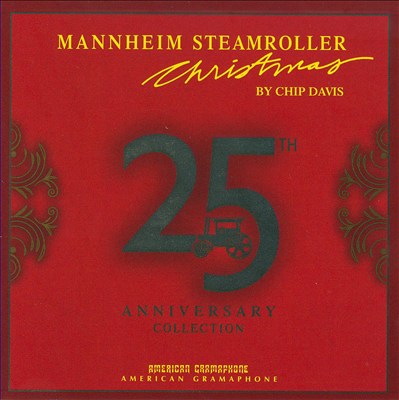 Mannheim Steamroller Christmas: 25th Anniversary Collection