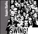 Swing!