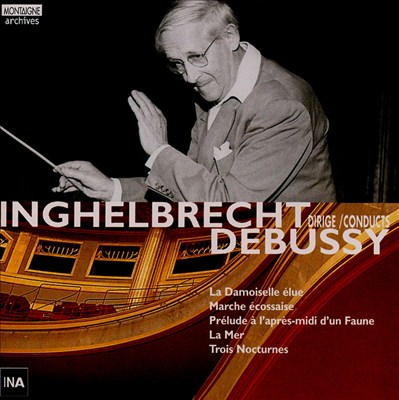 Debussy: La Damoiselle élue; La Mer; Prélude à l'après-midi d'un Faune