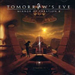 lataa albumi Tomorrow's Eve - Mirror Of Creation