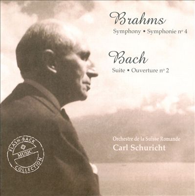 Brahms: Symphony No. 4; Bach: Orchestral Suite No. 2