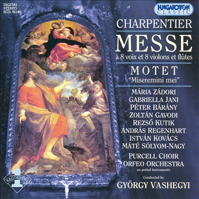 Charpentier: Messe à 8 voix: Motet "Miseremini mei"