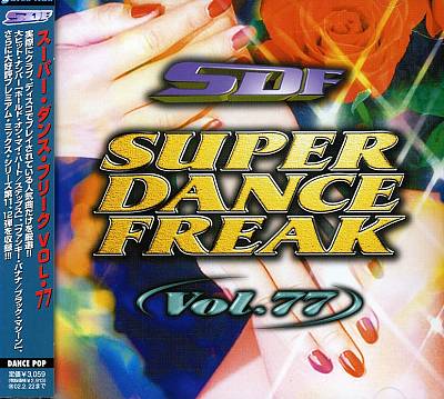 Super Dance Freak, Vol. 77