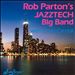 Rob Parton's Jazztech Big Band