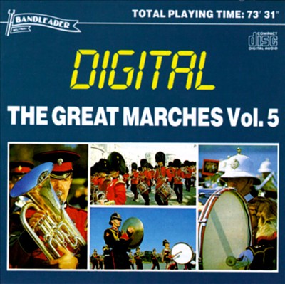 The Great Marches, Vol. 5