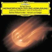 Richard Strauss: Metamorphosen; Tod und Verklärung