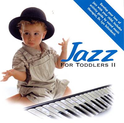 Jazz for Toddlers, Vol. 2