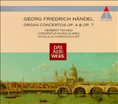 Georg Friedrich Händel: Organ Concertos, Op. 4 & Op. 7