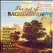 The Art of Rachmaninov: Schubert, Bach, Scarlatti, Daquin, Handel, Gluck, Mozart, Beethoven
