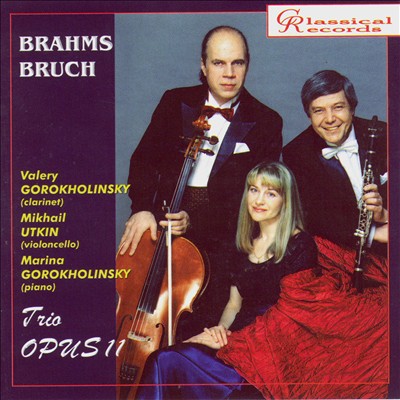 Trio Opus 11 Plays Brahms & Bruch