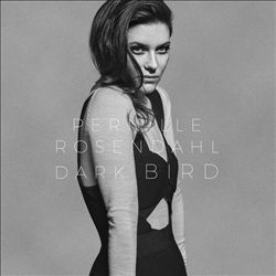 lataa albumi Pernille Rosendahl - Dark Bird