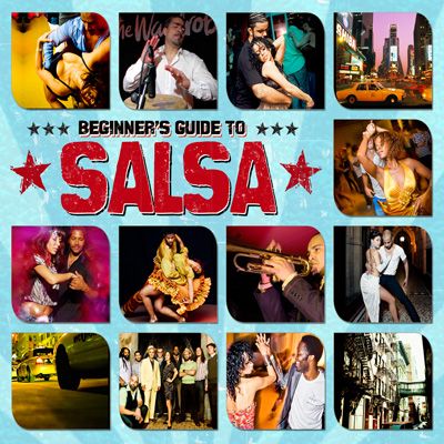 Beginner’s Guide to Salsa [2012]