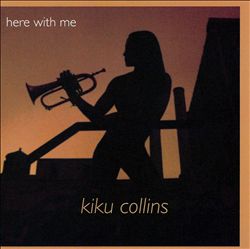 ladda ner album Kiku Collins - Here With Me