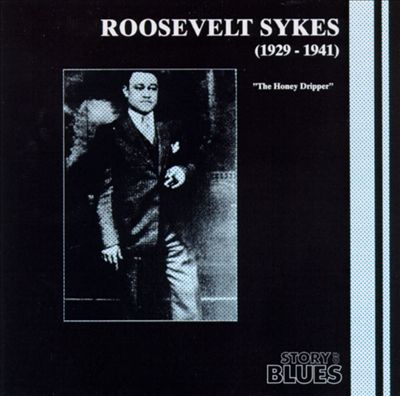 Roosevelt Sykes (1929-1941)